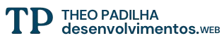 Theo Padilha Desenvolvimentos Web
